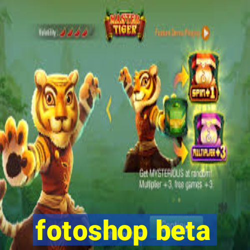 fotoshop beta